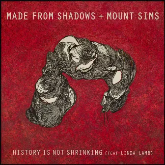 History Is Not Shrinking EP by Mount Sims