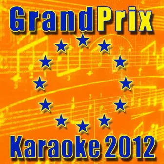 Grand Prix Karaoke 2012 by Karaoke Star Explosion