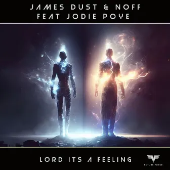 Lord Its a Feeling by Noff