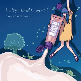 Lefty Hand Covers II by Lefty Hand Cream