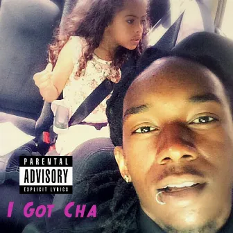 I Got Cha by Vonn