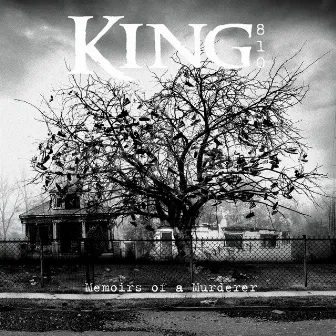 Memoirs Of A Murderer by King 810