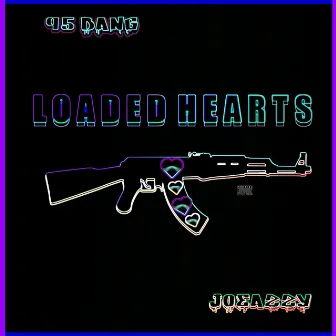 Loaded Hearts by 95bang