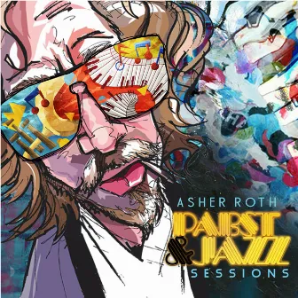 Pabst & Jazz by Asher Roth