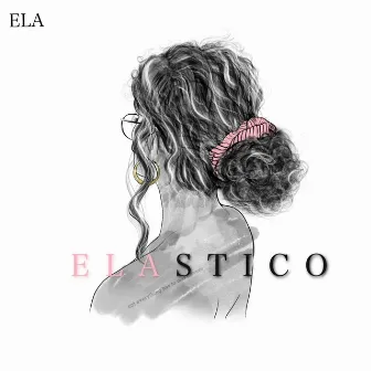 Elastico by Ela