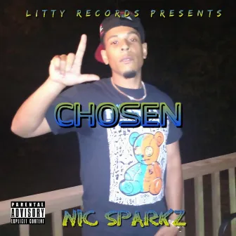 CHOSEN by Nic Sparkz