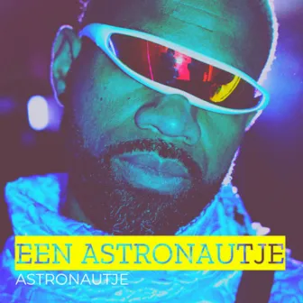 Een Astronautje by Astronautje