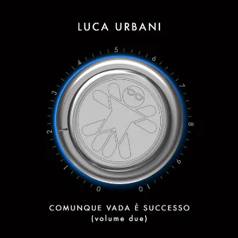 Comunque vada è successo, Vol. 2 by Luca Urbani