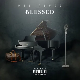 Blessed by Dee Plugg