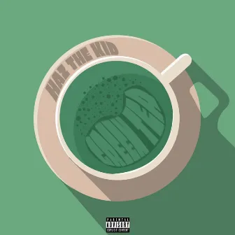 Green Tea by Haz The Kid