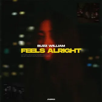 Feels Alright by Buzz William