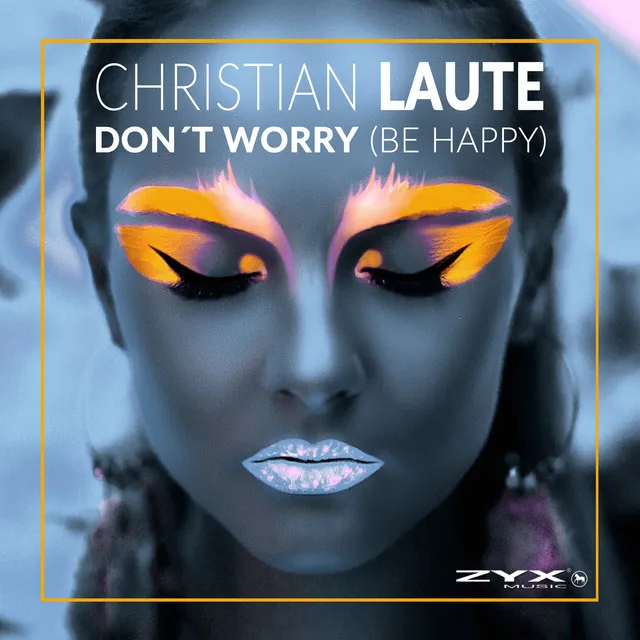 Don't Worry (be Happy) - Original Mix