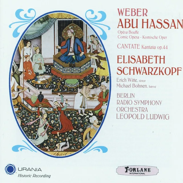 Carl Maria von Weber: Abu Hassan (Opera Bouffe - Comic Opera)