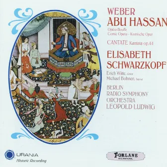 Carl Maria von Weber: Abu Hassan (Opera Bouffe - Comic Opera) by Michael Bohnen