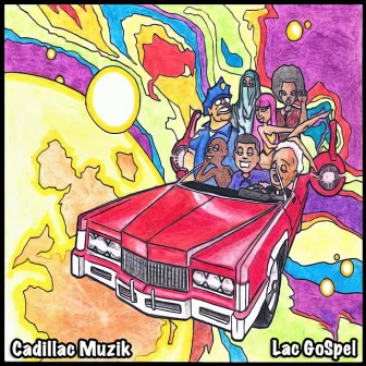 Lac Gospel by Cadillac Muzik