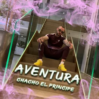 Aventura by Chacho El Príncipe