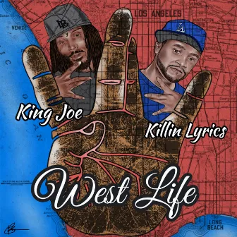 West Life by Killin Lyrics