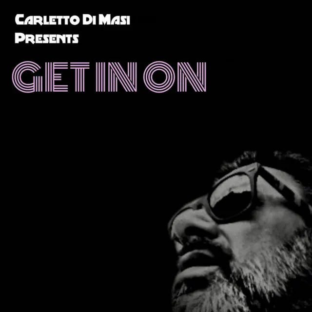 Get It On - Large Mix