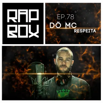 Respeita by Dö Mc