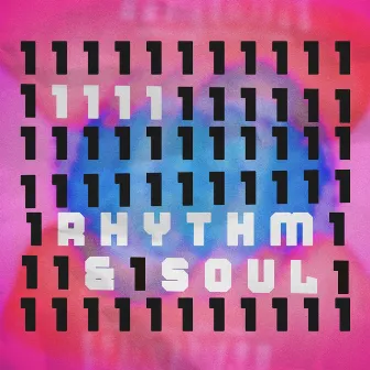 Rhythm & Soul by 1111