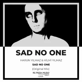 Sad No One by Harun Yılmaz