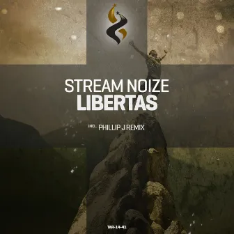 Libertas by Stream Noize