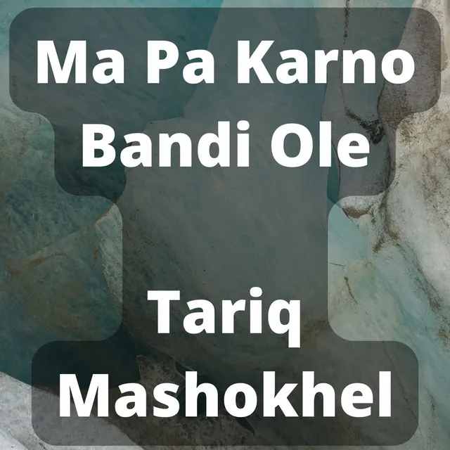 Ma Pa Karno Bandi Ole