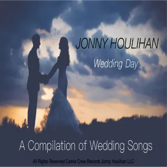 Wedding Day by Jonny Houlihan