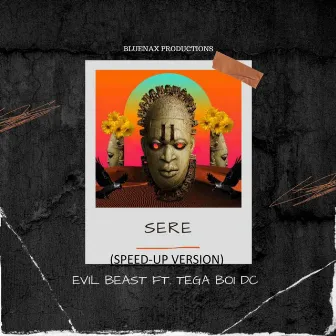 Sere (Speedup) (feat. Tega boi dc) by Unknown Artist