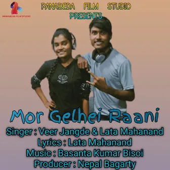 Mor Gelhei Raani by Lata Mahanand