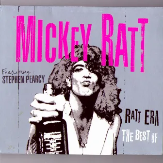 Ratt Era - the Best Of by Mickey Ratt