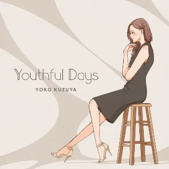 Youthful Days by Yoko Kuzuya