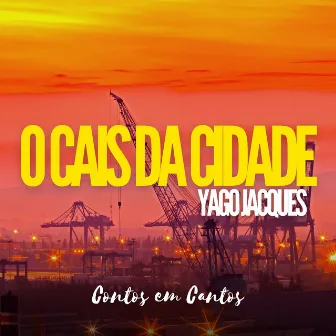 O Cais da Cidade by Contos em Cantos