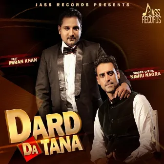 Dard Da Tana by Nishu Nagra