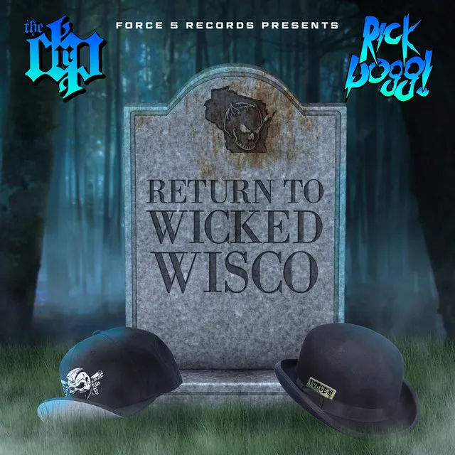 Return to Wicked Wisco