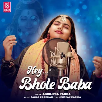 Hey Bhole Baba by Abhilipsa Panda