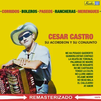 Su Acordeón y su Conjunto by César Castro