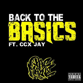 Back To The Basics by Pac Mayne