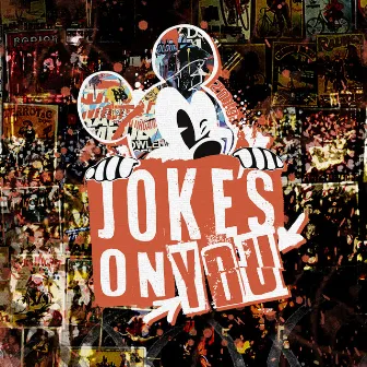 Jokes on You 2019 by Ulla