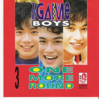 The Game Boys - One More Round by The Gameboys