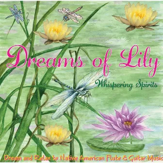 Dreams of Lily by Martha Johnson