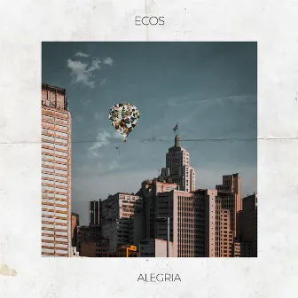 Alegria by Banda Ecos