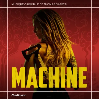 Machine (Bande originale de la série télévisée) by Thomas Cappeau