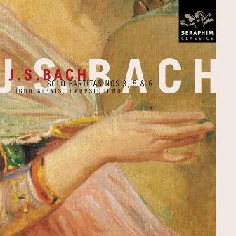 Bach: Harpsichord Partitas Nos. 3, 5 & 6 by Igor Kipnis