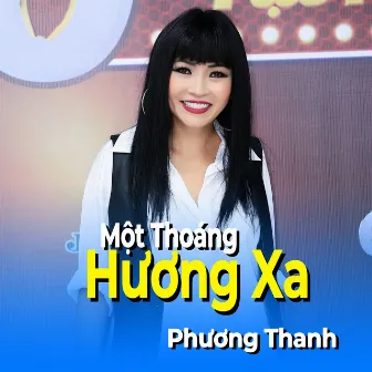 Một thoáng hương xa by Phương Thanh