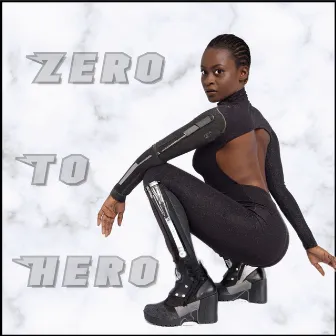 Zero To Hero by Afrolektra