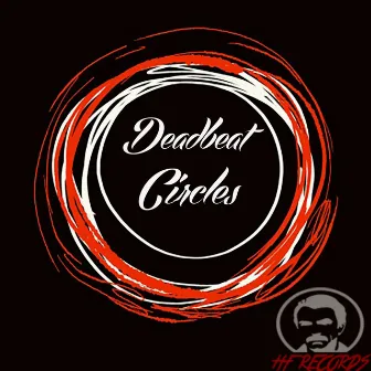 Circles by Deadbeat