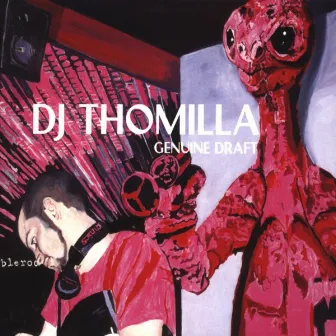 Genuine Draft (Limited Ed.) by Dj Thomilla