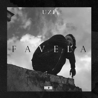 Favela by UZI