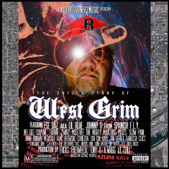 The Untold Story of West Grim by West Grim